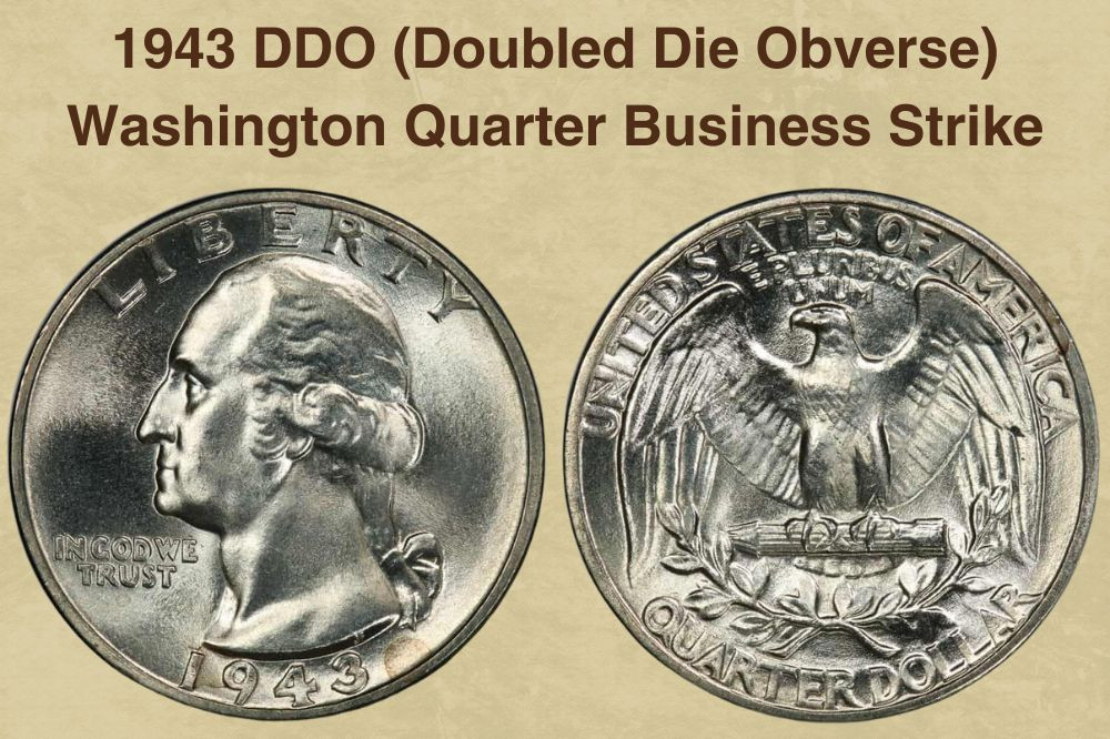 Image of a 1943 DDO (Doubled Die Obverse) Washington Quarter Business Strike, highlighting the doubled die error on the obverse, a sought-after variety that increases the value of this &quot;money of pictures&quot; for collectors.