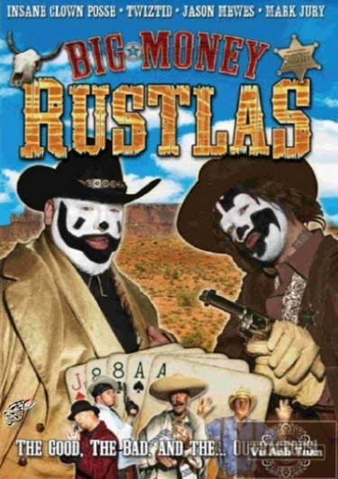Violent J as Big Baby Chips in Big Money Rustlas, with clown makeup and a scraggly beard, embodying a comical villain.