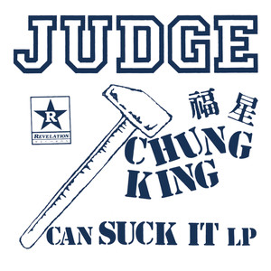 Judge Chung King Can Suck It white vinyl limited edition record cover