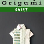 Easy money origami shirt made from a five dollar bill.