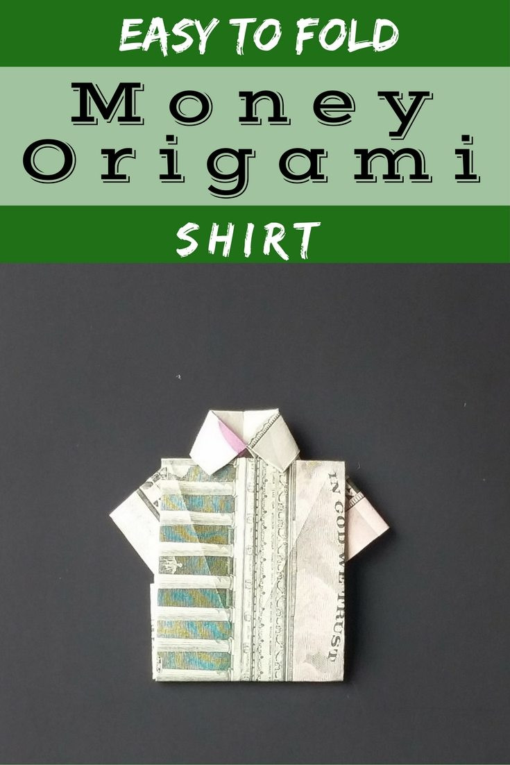 Easy money origami shirt made from a five dollar bill.