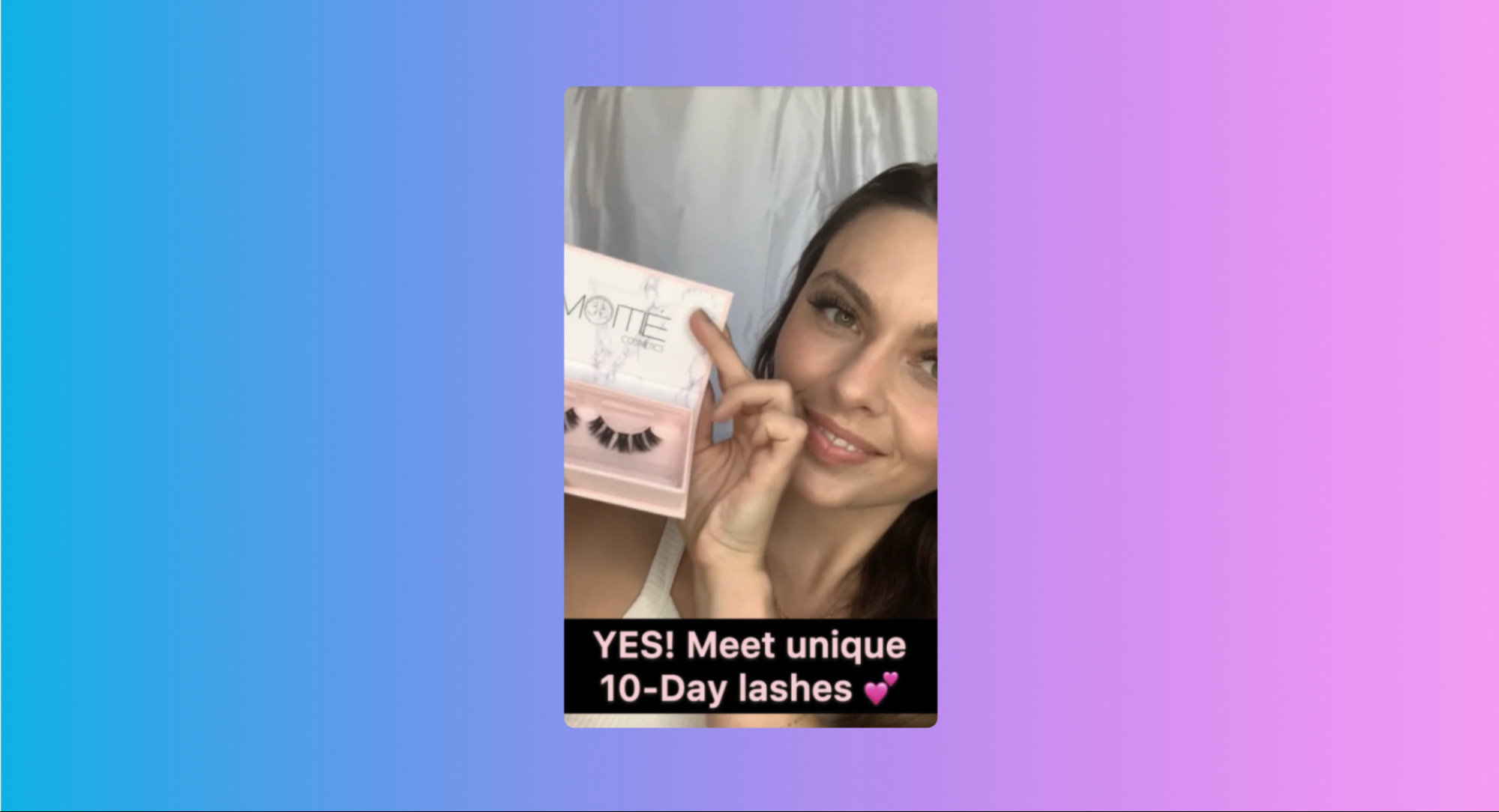 A Snapchat post by Moitie featuring customer-created content, showcasing a smiling model holding eyelashes, demonstrating effective UGC integration for marketing.