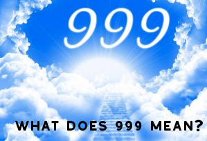 What Does 999 Mean?