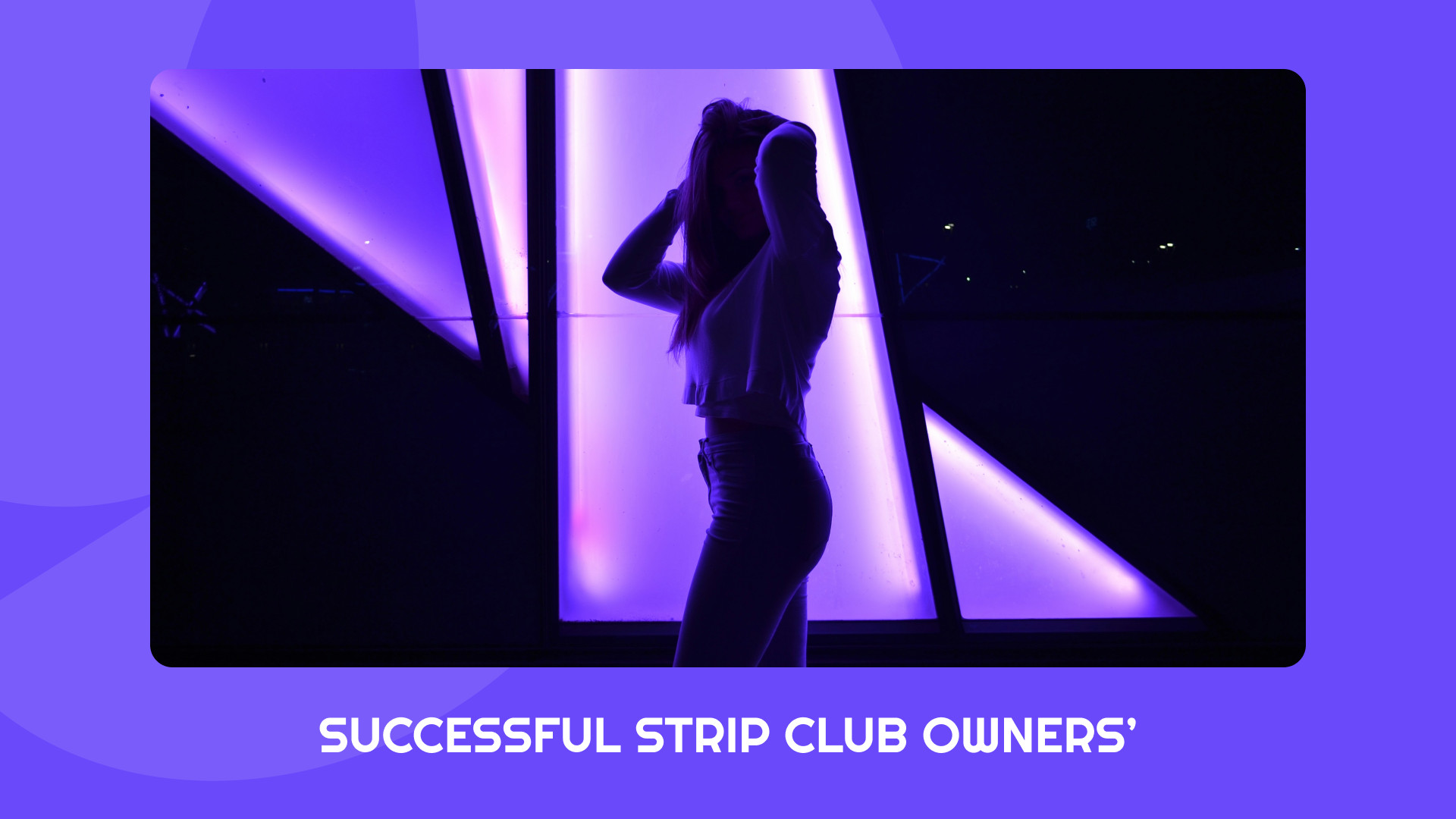 Successful Strip Club Owners